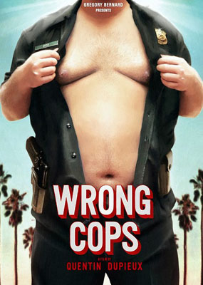   / Wrong cops (2013) HDRip / BDRip 1080p