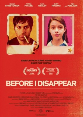     / Before I Disappear (2014) WEB-DLRip / WEB-DL 720p