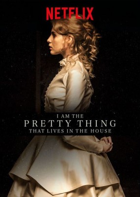 ,    / I Am the Pretty Little Thing That Lives in the House (2016) WEBRip
