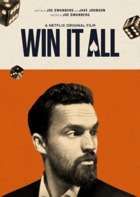  / Win It All (2017) WEB-DLRip / WEB-DL