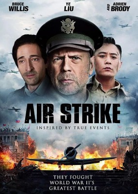  / Air Strike / Da hong zha (2018) HDRip / BDRip (720p, 1080p)