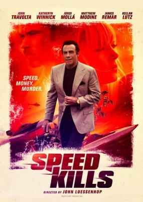   / Speed Kills (2018) WEB-DLRip / WEB-DL (720p, 1080p)