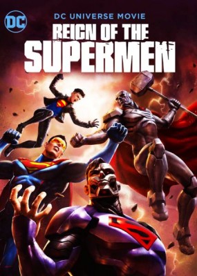 Господство Суперменов / Reign of the Supermen (2018) WEB-DLRip / WEB-DL (720p)