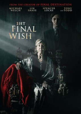   / The Final Wish ((2018) WEB-DLRip / WEB-DL (720p)