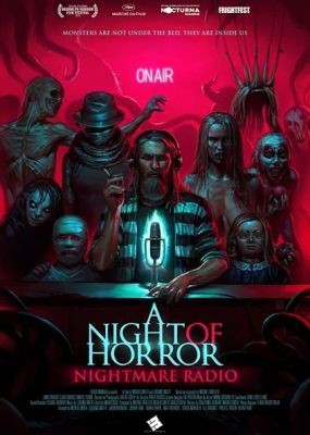  ,    / A Night of Horror: Nightmare Radio (2019) WEB-DLRip / WEB-DL (720p, 1080p)