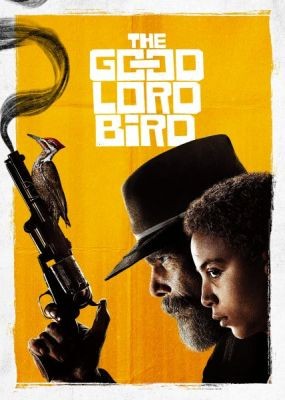    / The Good Lord Bird - 1  (2020) WEB-DLRip / WEB-DL (720p, 1080p)