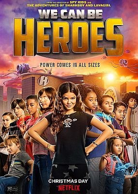      / We Can Be Heroes (2020) WEB-DLRip / WEB-DL (720p, 1080p)