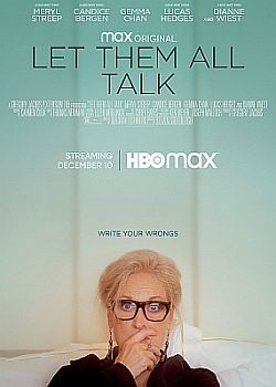   / Let Them All Talk (2020) WEB-DLRip / WEB-DL (1080p)
