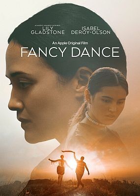   / Fancy Dance (2023) WEB-DLRip / WEB-DL (1080p)