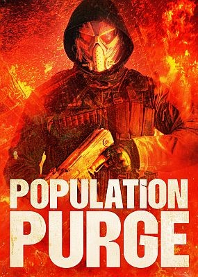   / Population Purge (2024) WEB-DLRip / WEB-DL (1080p)