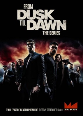     / From Dusk Till Dawn: The Series - 3  (2016) WEB-DLRip / WEB-DL