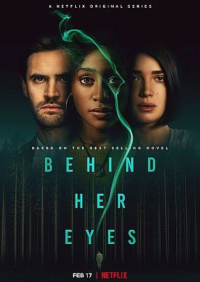    / Behind Her Eyes - 1  (2021) WEB-DLRip / WEB-DL (1080p)