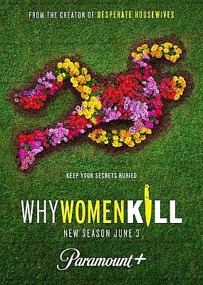 Почему женщины убивают / Why Women Kill  - 2 сезон (2021) WEB-DLRip / WEB-DL (720p, 1080p)