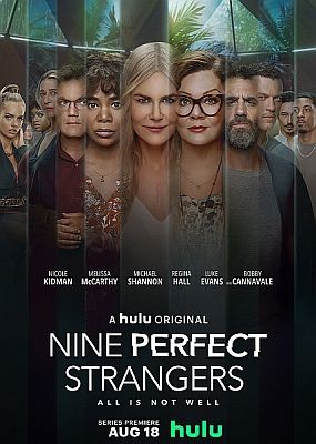 Девять совсем незнакомых людей / Nine Perfect Strangers - 1 сезон (2021) WEB-DLRip / WEB-DL (720p, 1080p)