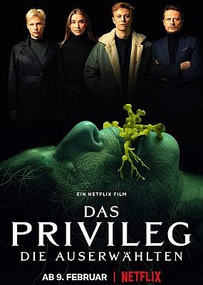 Привилегированные / Das Privileg (2022) WEB-DLRip / WEB-DL (1080p)