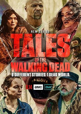    / Tales of the Walking Dead - 1  (2022) WEB-DLRip / WEB-DL (720p, 1080p)