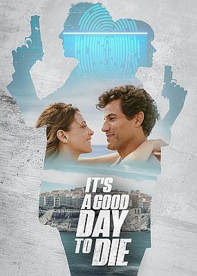  ,   / It's a Good Day to Die (2024) WEB-DLRip / WEB-DL (1080p)