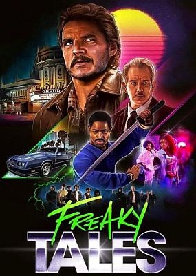   / Freaky Tales (2024) WEB-DLRip / WEB-DL (1080p)
