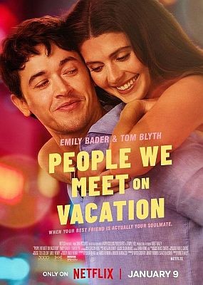 ������ �� ����� / People We Meet on Vacation (2026) WEB-DLRip / WEB-DL (1080p)